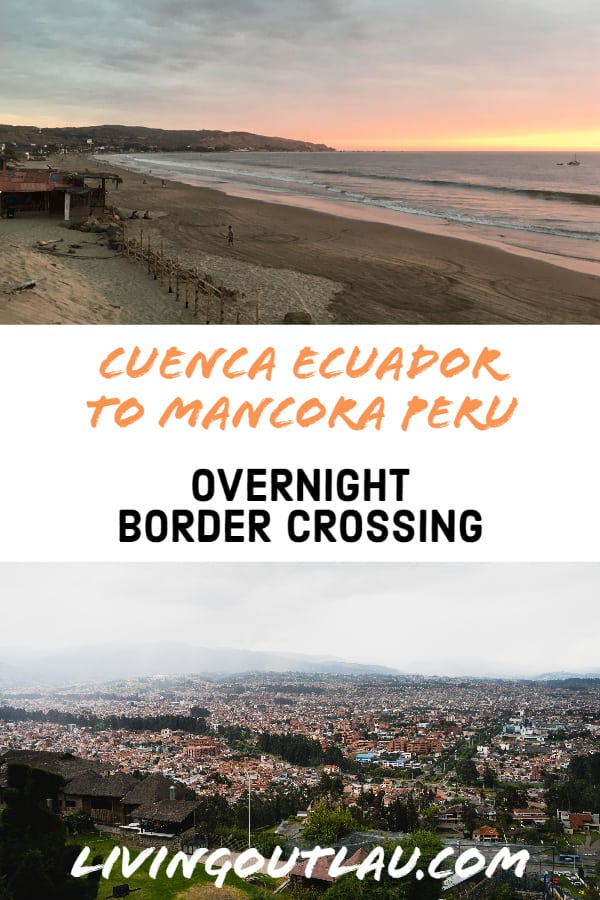 Cuenca-Ecuador-to-Mancora-Peru-Pinterest