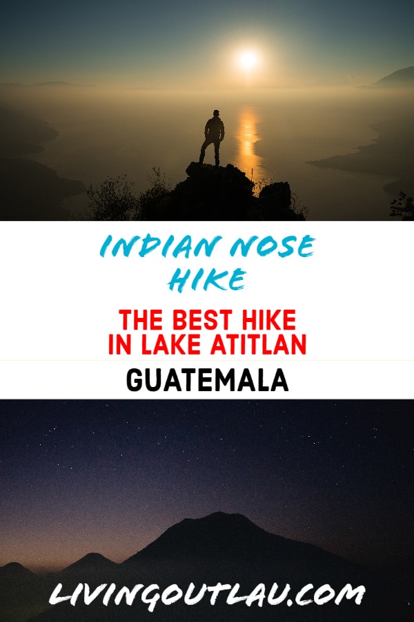 Indian-Nose-Hike-In-Guatemala-Pinterest