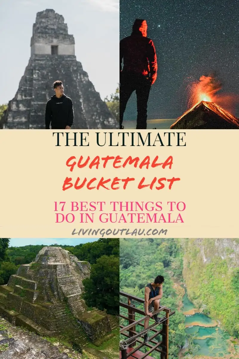 THings-To-Do-in-Guatemala-Bucket-List-Pinterest 1