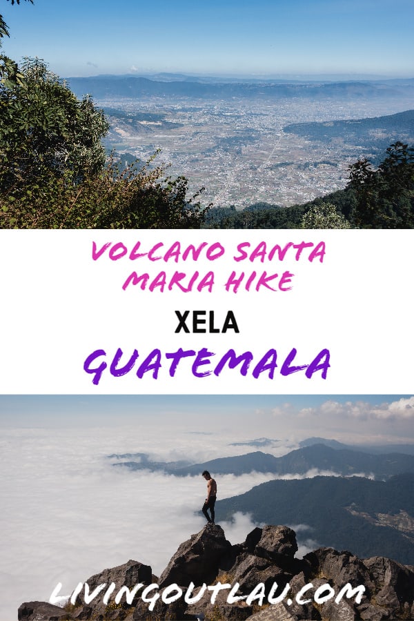 Volcano-Santa-Maria-Hike-Guatemala-Pinterest