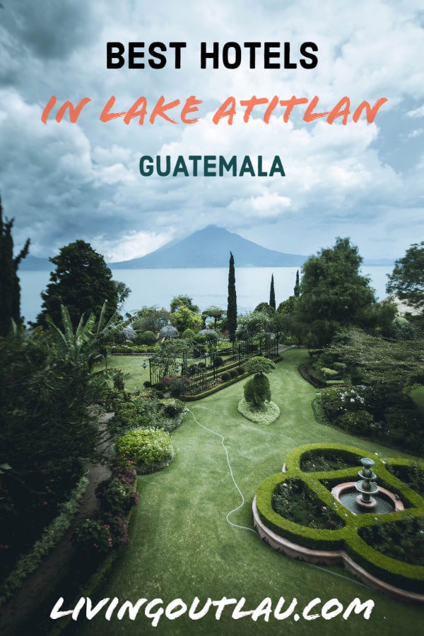 where-to-stay-in-lake-atitlan-Guatemala Pinterest