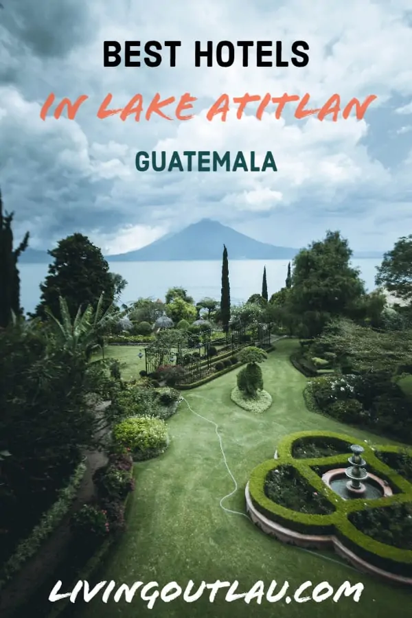 where-to-stay-in-lake-atitlan-Guatemala Pinterest