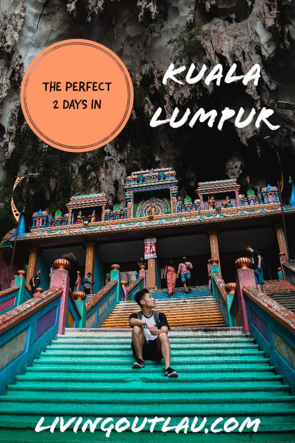 Kuala-Lumpur-Itinerary-Pinterest