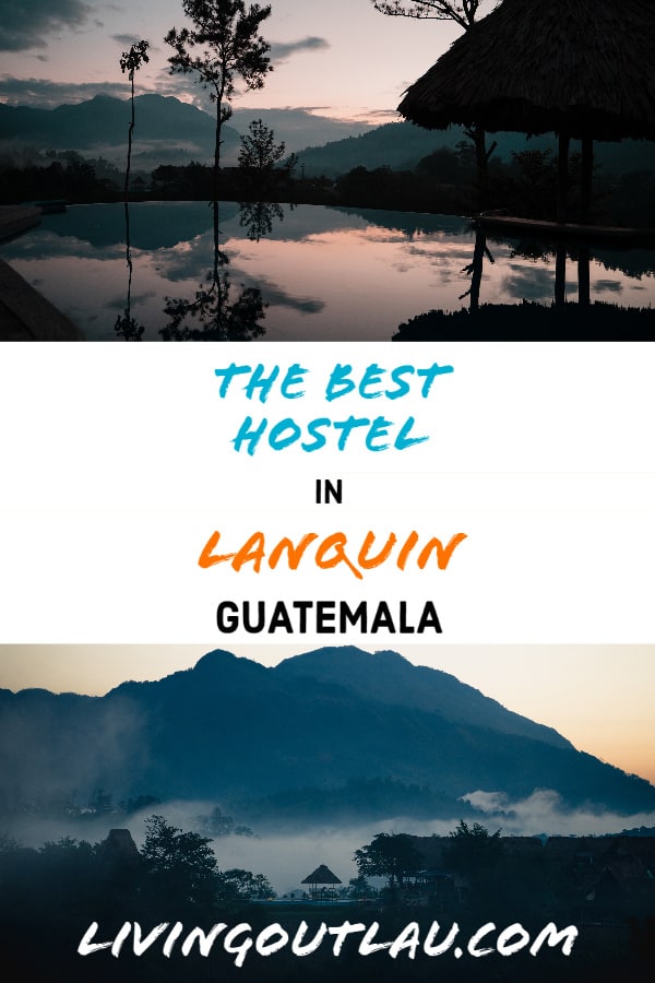 Best-Hostel-In-Lanquin-Guatemala-Semuc-Champey-Pinterest