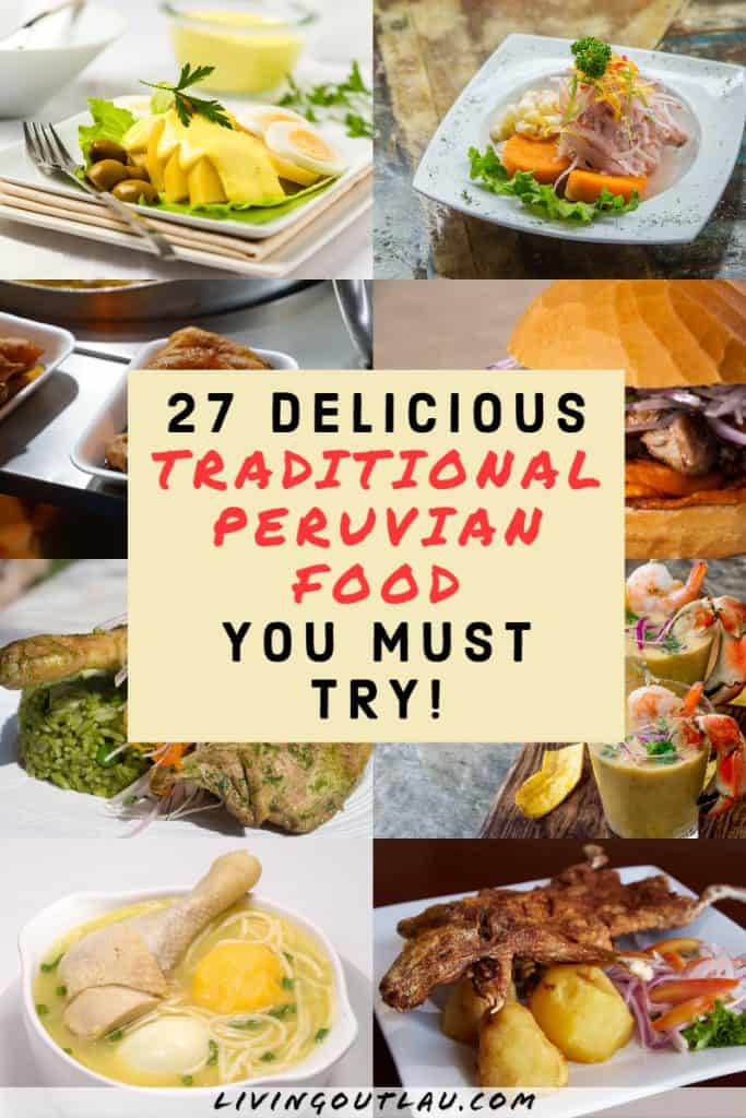 Traditional-Peruvian-Dishes-You-Must-Try-Pinterest 1