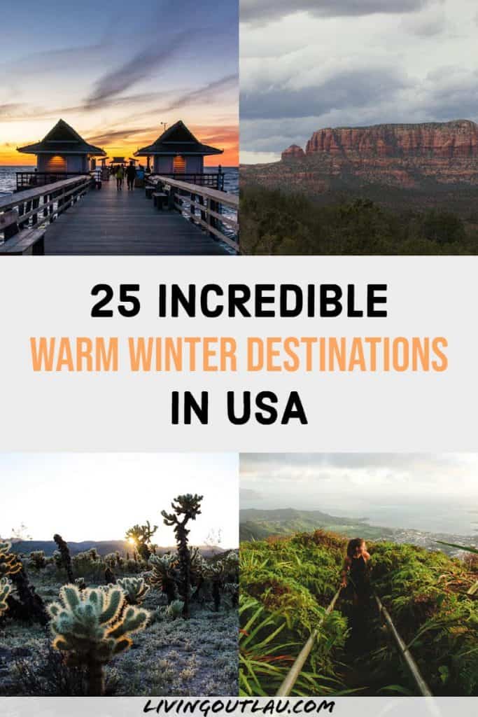 29 AMAZING Warm Places to Visit in December in USA [2022 Edition]