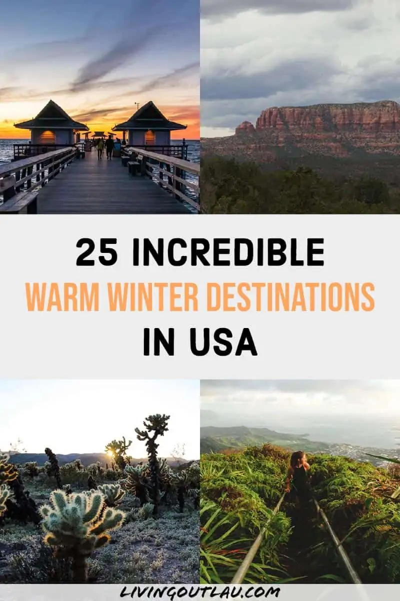 Warm Places To Visit In December USA Pinterest