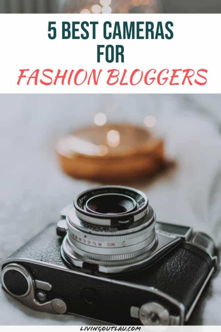 5 Best Cameras For Fashion Bloggers [2024 Edition] LivingOutLau