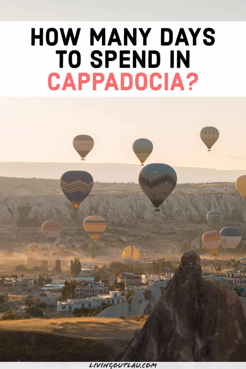 How Many Days To Spend In Cappadocia? [2023 Guide]
