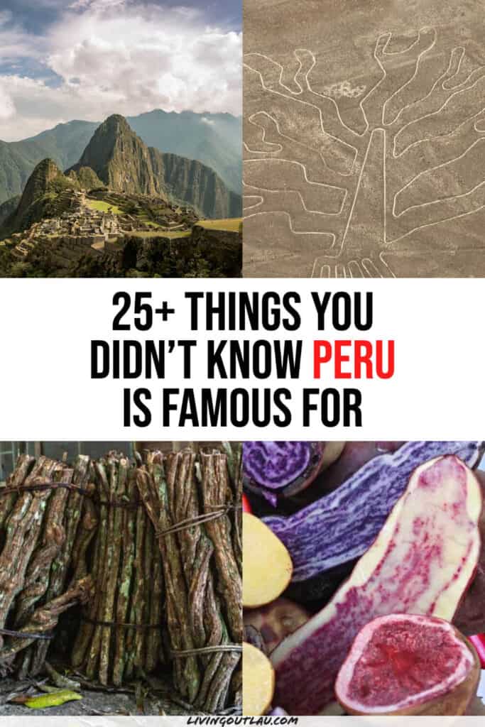 What is Peru Famous For Pinterest