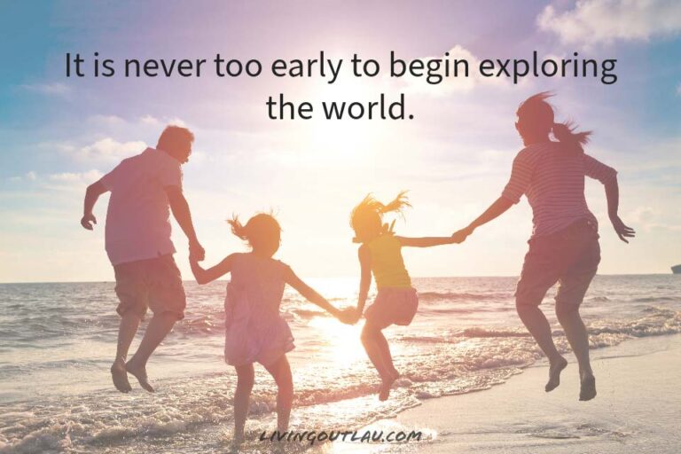 75 Quotes About Family Travel To Cherish The Memories! LivingOutLau